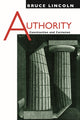 Book cover of: Authority. By: Bruce Lincoln