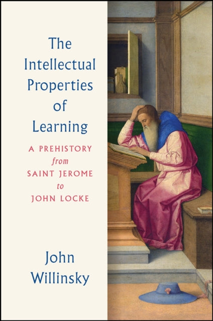 Book cover of: Intellectual Properties of Learning. By: John Willinsky