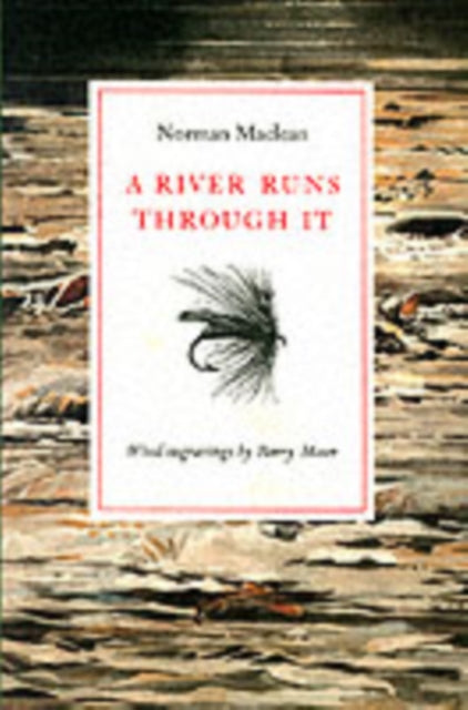 Book cover of: River Runs Through It