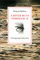 Book cover of: River Runs Through It