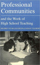 Book cover of: Professional Communities and the Work of High School Teaching. By: Milbrey W. McLaughlin