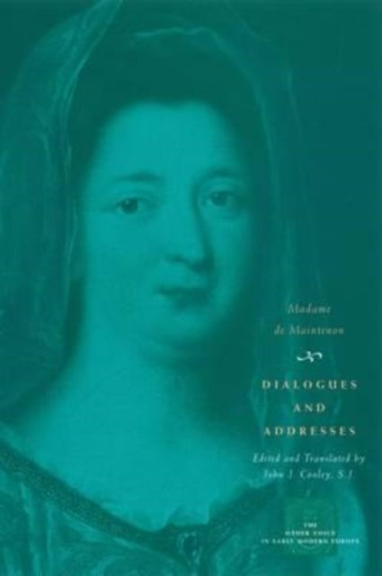 Book cover of: Dialogues and Addresses. By: Madame de Maintenon