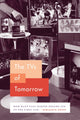 Book cover of: TVs of Tomorrow. By: Benjamin Gross