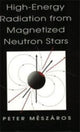 Book cover of: High-Energy Radiation from Magnetized Neutron Stars