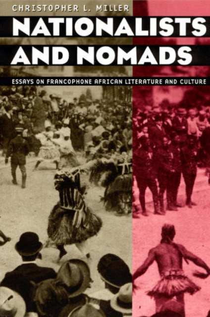 Book cover of: Nationalists and Nomads. By: Christopher L. Miller