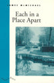 Book cover of: Each in a Place Apart
