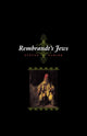 Book cover of: Rembrandt's Jews. By: Steven Nadler
