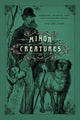 Book cover of: Minor Creatures. By: Ivan Kreilkamp