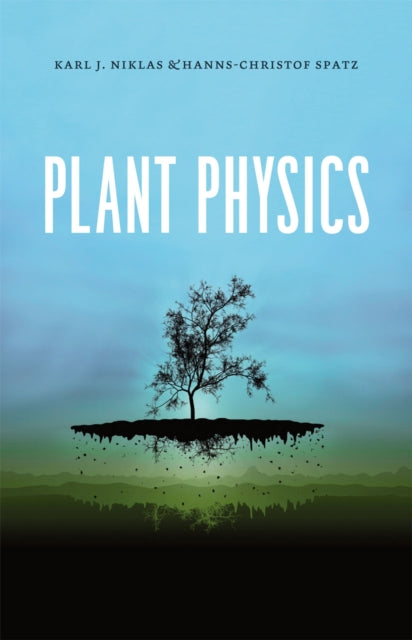 Book cover of: Plant Physics. By: Karl J. Niklas