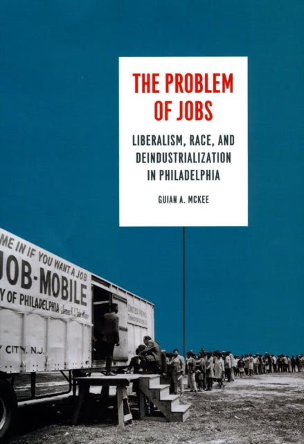 Book cover of: Problem of Jobs. By: Guian A. McKee
