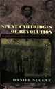 Book cover of: Spent Cartridges of Revolution