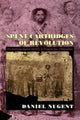Book cover of: Spent Cartridges of Revolution