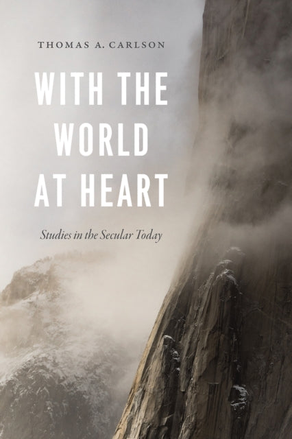 Book cover of: With the World at Heart. By: Thomas A. Carlson