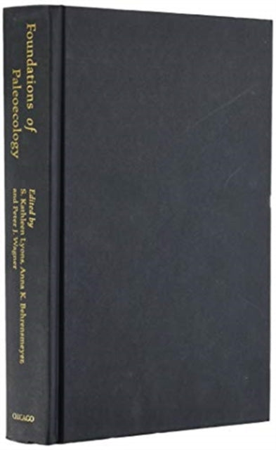 Book cover of: Foundations of Paleoecology. By: Kathleen Lyons