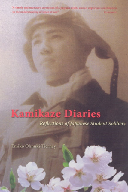 Book cover of: Kamikaze Diaries. By: Emiko Ohnuki-Tierney