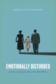 Book cover of: Emotionally Disturbed. By: Deborah Blythe Doroshow