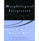 Book cover of: Morphological Integration. By: Everett Claire Olson