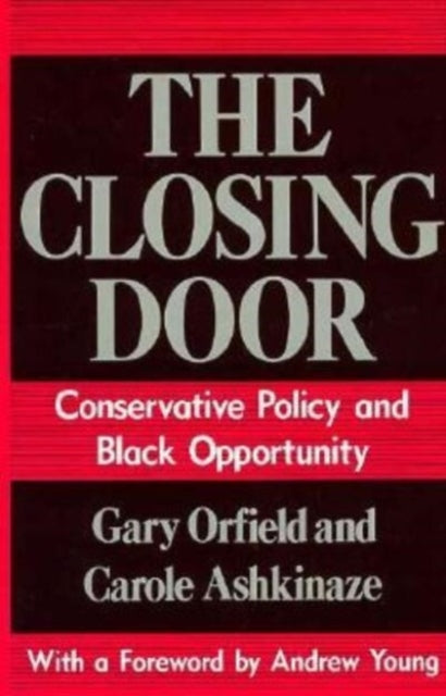 Book cover of: Closing Door. By: Gary Orfield