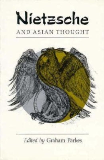 Book cover of: Nietzsche and Asian Thought