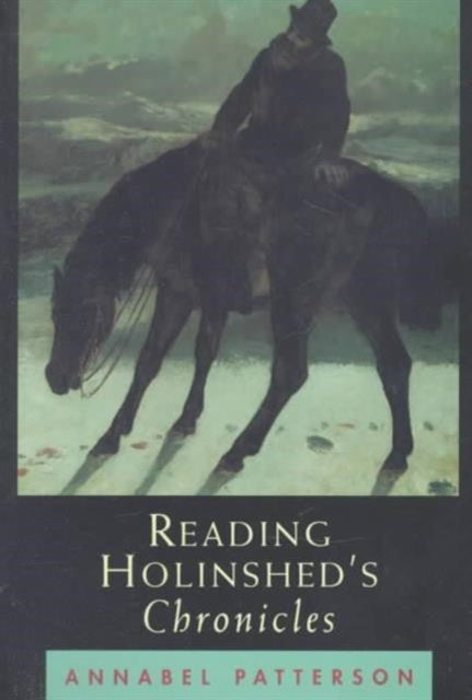 Book cover of: Reading Holinshed's Chronicles