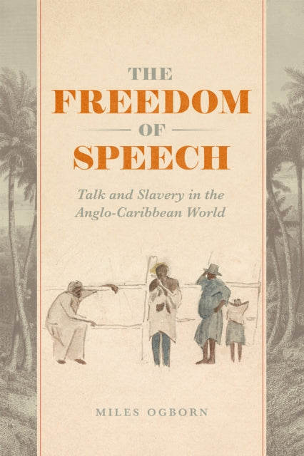 Book cover of: Freedom of Speech. By: Miles Ogborn