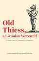 Vana Thiess, Liivimaa libahunt