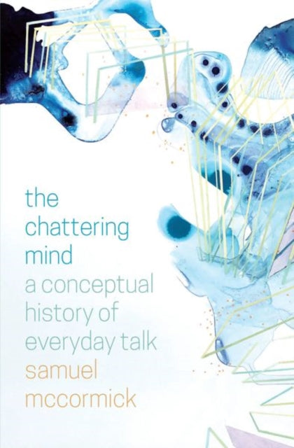 Book cover of: Chattering Mind. By: Samuel McCormick