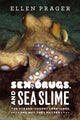 Book cover of: Sex, Drugs, and Sea Slime. By: Ellen Prager