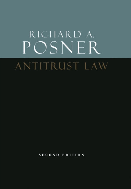Book cover of: Antitrust Law, Second Edition. By: Richard A. Posner