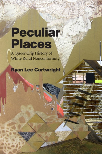Book cover of: Peculiar Places. By: Ryan Lee Cartwright