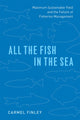 Book cover of: All the Fish in the Sea. By: Carmel Finley