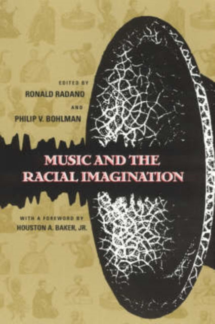 Book cover of: Music and the Racial Imagination