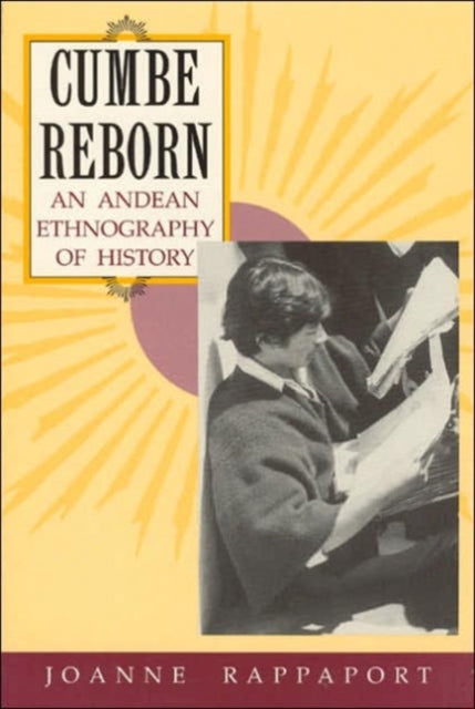 Book cover of: Cumbe Reborn. By: Joanne Rappaport