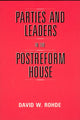 Book cover of: Parties and Leaders in the Postreform House