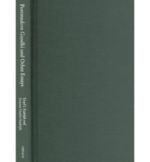 Postmodern Gandhi and Other Essays