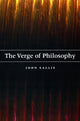 Book cover of: Verge of Philosophy. By: John Sallis
