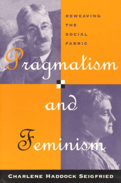 Book cover of: Pragmatism and Feminism