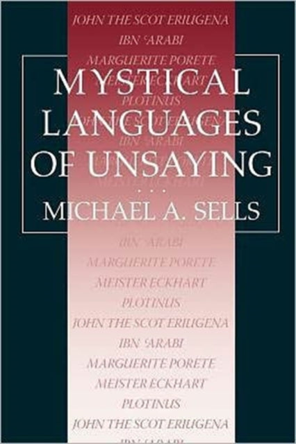 Book cover of: Mystical Languages of Unsaying