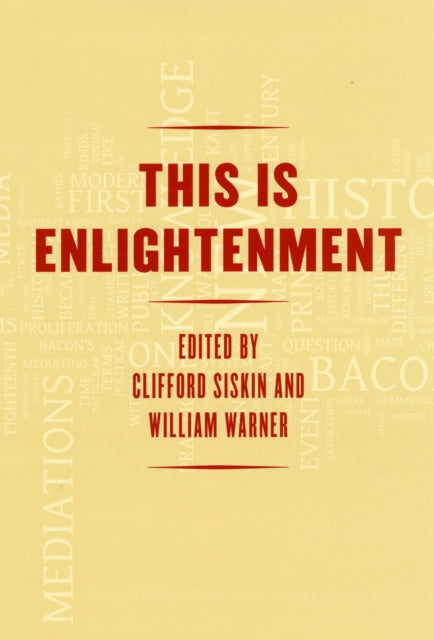 Book cover of: This Is Enlightenment. By: Clifford Siskin