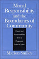 Book cover of: Moral Responsibility and the Boundaries of Community