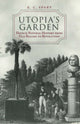 Book cover of: Utopia's Garden. By: E.C. Spary