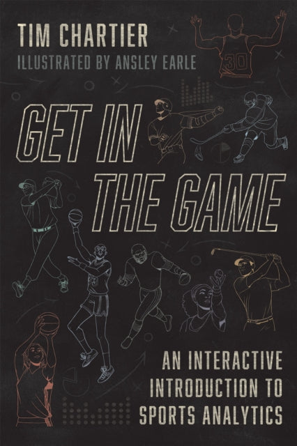Book cover of: Get in the Game. By: Timothy P. Chartier