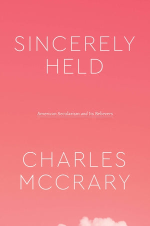 Sincerely Held