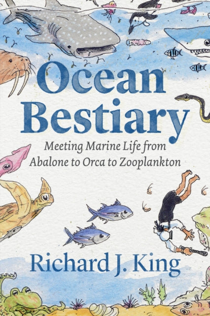 Book cover of: Ocean Bestiary. By: Richard J. King