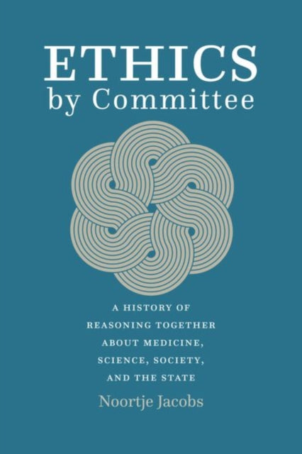 Book cover of: Ethics by Committee. By: Noortje Jacobs