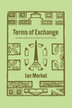 Book cover of: Terms of Exchange. By: Ian Merkel