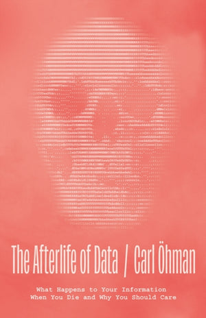 The Afterlife of Data