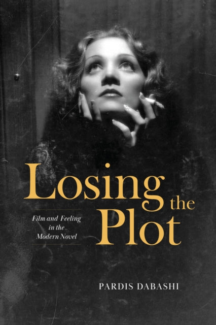 Book cover of: Losing the Plot. By: Pardis Dabashi