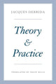 Book cover of: Theory and Practice. By: Jacques Derrida