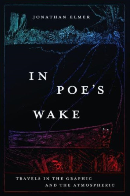Book cover of: In Poe's Wake. By: Jonathan Elmer